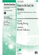 Praise To The Lord The Almighty by - Berry Cindy - for 2-Part