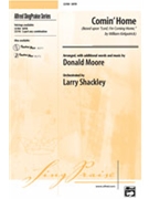 Comin' Home by - Moore Donald - for SATB