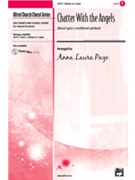 Chatter With The Angels by - Page Anna Laura - for Unison/2-Part