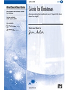 Gloria For Christmas by Ailor Jim for SATB