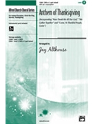 Anthem Of Thanksgiving by Althouse Jay - Althouse Jay - for SAB and Piano