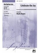 Celebrate The Joy by Hayes Mark - Hayes Mark - for 2-Part