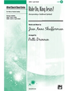 Ride On King Jesus by Shafferman Jean Anne - Drennan Patti - for 2-Part Mixed