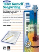 Teach Yourself Songwriting by Horne Greg for Text w/ Audio