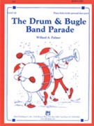 Drum & Bugle Band Parade by Palmer for Piano