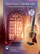 Classic Praise & Worship Solos by Rench Larry - Finger Style Guitar - for Guitar Tab