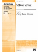 Sit Down Servant by - Simms Patsy - for 2-Part