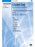 Jubilant Song Concert Collection by Various - Albrecht Sally K - for 3-Part Mixed