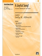 Joyful Song Concert Collection by Various - Albrecht Sally K - for 2-Part