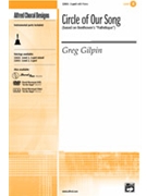 Circle Of Our Song by Beethoven Ludwig van - Gilpin Greg - for 2-Part
