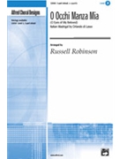 O Occhi Manza Mia by - Robinson Russell L - for 3-Part Mixed