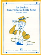 It's Such A Super-Special Sorta Song by Palmer for Piano