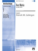 Ave Maria by Caccini Giulio - Liebergen Patrick M - for TTBB