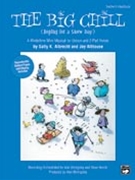 Big Chill The by Albrecht and Althouse for Director's Kit (Bk/CD/Repro)