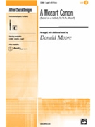Mozart Canon by Mozart Wolfgang Amadeus - Moore Donald - for 2-Part