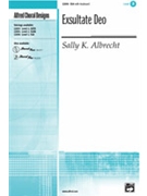 Exsultate Deo by Albrecht Sally K for SSA