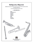 Swing Low Sing Low by - Kern Philip - for Instrumental Parts