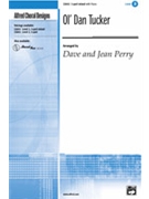 Ol' Dan Tucker by Perry Dave and Jean - Perry Dave and Jean - for 3-Part Mixed