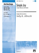 Simple Joy by - Albrecht Sally K - for SSAB