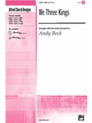 We Three Kings by - Beck Andy - for SATB
