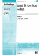 Angels We Have Heard On High by - Kern Philip - for SSA