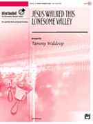 Jesus Walked This Lonesome Valley Vari by - Waldrop Tammy - for Handbells 2-3 Octave