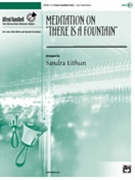 Meditation On There Is A Fountain by - Eithun Sandra - for Handbells 3-5 Octave