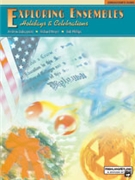 Exploring Ensembles - Holidays & Celebrat by Dabczynski Meyer and Phillips for Full Score (Holidays and Celebrati)
