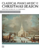 Classical Piano Music For The Christmas Season by - Hinson Maurice - for Piano