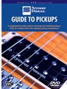 Guide To Pickups by Duncan Seymour Seymour Duncan for Guitar DVD