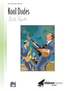 Kool Dudes by Myette Willie for Piano