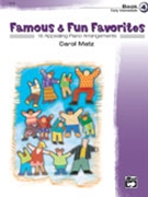 Famous & Fun Favorites Bk 4 by Various - Matz Carol - for Piano Collection