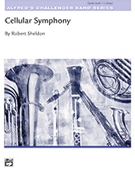 Cellular Symphony by Sheldon Robert for Conductor