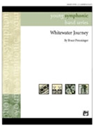 Whitewater Journey by Preuninger B for Concert Band