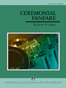 Ceremonial Fanfare by Jenkins Darren W for Concert Band