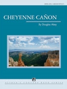 Cheyenne Canon by Akey Douglas for Concert Band