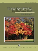 Thanksgiving [Concert Band] by Schmidt J Eric for Conductor Score