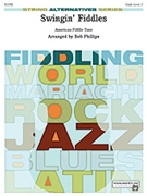 Swingin' Fiddles by Phillip Bob - Phillips Bob - for Conductor