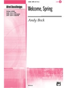 Welcome Spring by Beck Andy for SATB