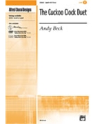 Cuckoo Clock Duet by Beck Andy for 2-Part