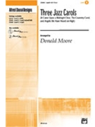 3 Jazz Carols by - Moore Donald - for 2-Part