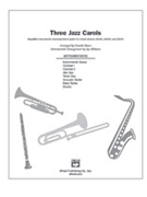 3 Jazz Carols by - Moore Donald - for Instrumental Parts