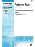 Plenty Good Room by - Moore Donald - for 3-Part Mixed