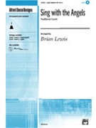 Sing With The Angels by - Lewis Brian - for 3-Part Mixed