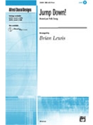 Jump Down by - Lewis Brian - for SAB and Piano