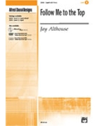 Follow Me To The Top by Althouse Jay for 2-Part