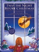 Twas The Night Before Christmas by Albrecht and Althouse for Director's Kit (Bk/cd/reproducibles)