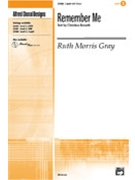 Remember Me by Gray Ruth Morris for 2-Part