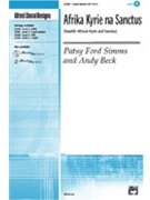 Afrika Kyrie Na Sanctus by Simms Patsy Ford for 3-Part Mixed
