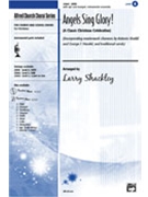 Angels Sing Glory by - Shackley Larry - for SATB